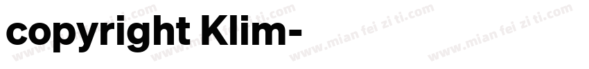 copyright Klim字体转换